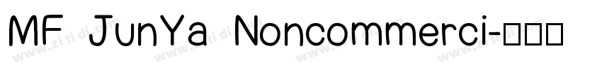 MF JunYa Noncommerci字体转换